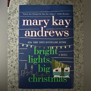 Mary Kay Andrews 'Bright Lights, Big Christmas' Book